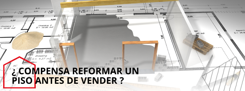 ¿Compensa reformar un piso antes de vender?